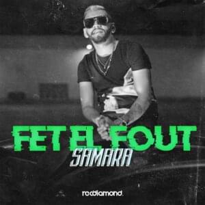 Fet El Fout - Samara