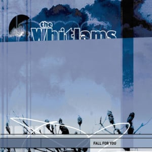 Fall For You - The Whitlams (Ft. Sol Seppy)