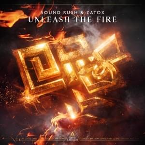 Unleash The Fire - Sound Rush & Zatox