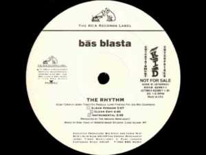 The Rhythm - Bās Blasta (Ft. Fat Joe, Godfather Don & Lord Finesse)