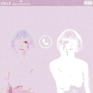 Calls - JabrilMF (Ft. ​mixed matches)