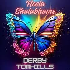 Neela Shalabhame (Derby Tomhills Remix) - Derby Tomhills