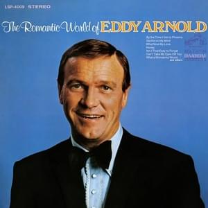 Can’t Take My Eyes Off You - Eddy Arnold