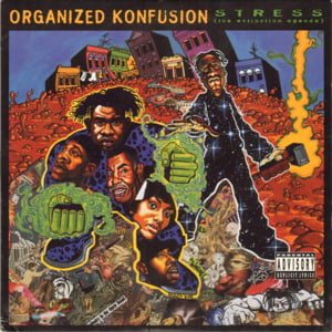 Stress (Remix) - Organized Konfusion (Ft. Large Professor)