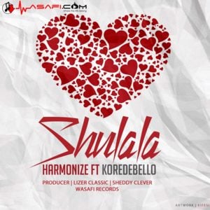 Shulala - Harmonize (Ft. Korede Bello)