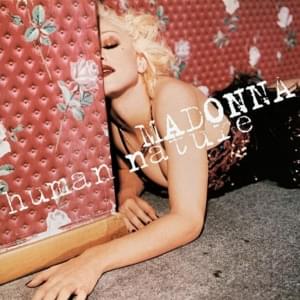 Human Nature (Love is the Nature Mix) - Madonna