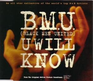 U Will Know (CJ Mackintosh House Lyric) - Black Men United