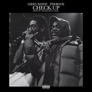 Check Up - Leeky Bandz (Ft. PnB Rock)