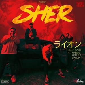 Sher - Deep Kalsi (Ft. Harjas Harjaayi, Karma & KR$NA)