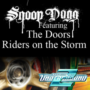 Riders On the Storm (Fredwreck Remix) - Snoop Dogg (Ft. The Doors)