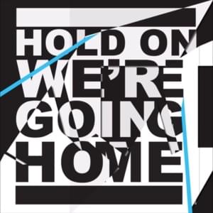 Drake - Hold On, We’re Going Home (Türkçe Çeviri) - Lyrxo Türkçe Çeviri