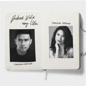 Bukas Wala Nang Ulan - Christian Bautista & Janine Teñoso