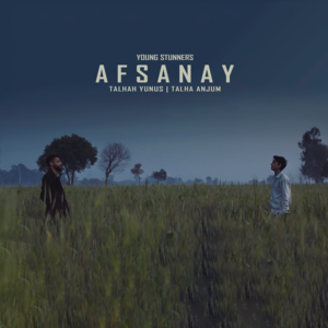 Afsanay - Young Stunners