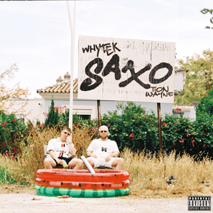 Saxo - WhyTek & Tion Wayne