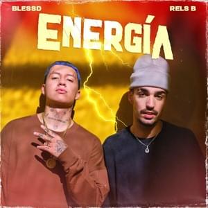 Energía - Blessd & Rels B