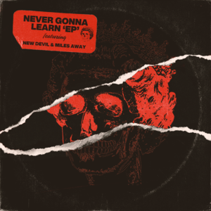 Never Gonna Learn - Asking Alexandria