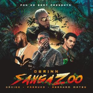 Sanga Zoo - Abraham Mateo, Obrinn & Davido (Ft. Farruko)