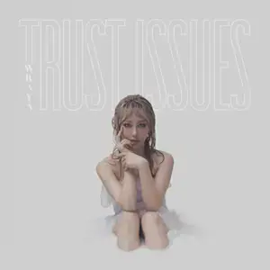 Trust Issues - Wengie