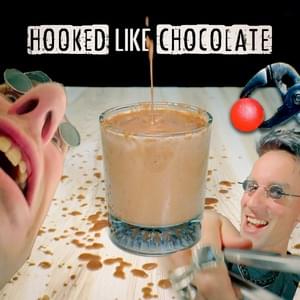 Hooked like Chocolate - Venjent (Ft. Venjent)