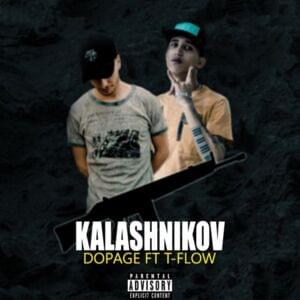 Kalashnikov - Dopage (Ft. Tflow)