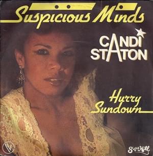 Suspicious Minds - Candi Staton