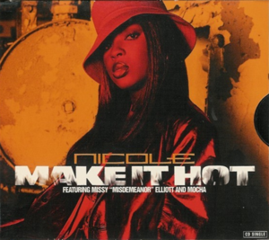 Make It Hot - Lady Wray (Ft. Missy Elliott & Mocha)