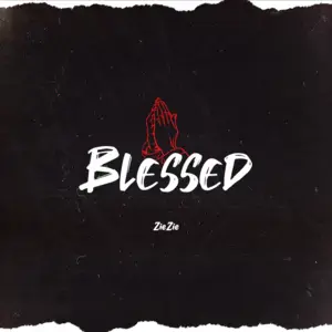 Blessed - ZieZie