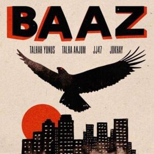 BAAZ - JJ47 (Ft. Jokhay & Young Stunners)