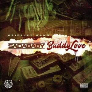 Buddy Love - Sada Baby