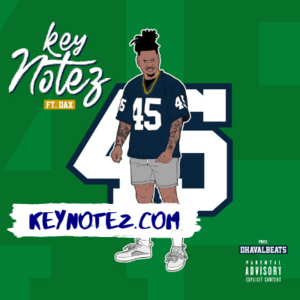 45 - Key Notez (Ft. Dax)