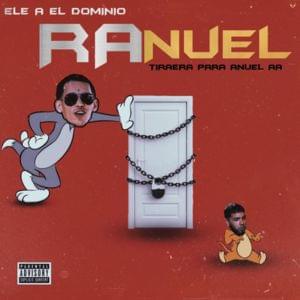 ​rAnuel - Ele A El Dominio