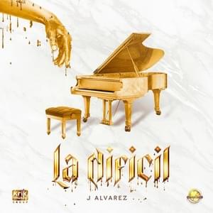 La Difícil - J Álvarez