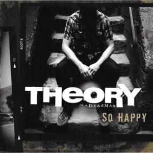 So Happy - Theory of a Deadman