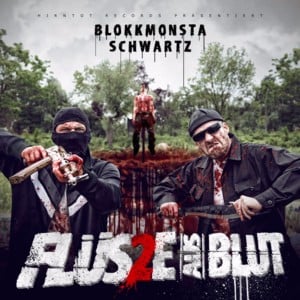 Flüsse aus Leichenteilen - Blokkmonsta & Schwartz (Ft. Casper, Crystal F, Dr. Faustus, Frauenarzt, GPC, Jayson, King Orgasmus One, K.I.Z, Manny Marc, Mr. Sche, Nils Davis, Perverz (MC), Rako, R.O.D. (Horrorcore), Schlafwandler, Skinny Al, S-Mack (DPK), Sm