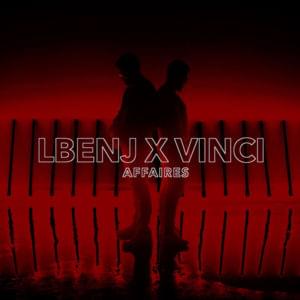 Affaires - Lbenj (Ft. Vinci)
