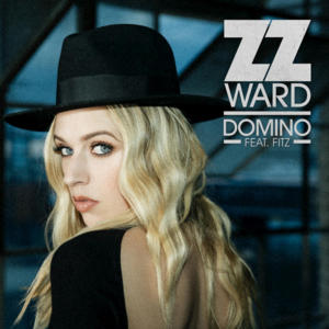 Domino - ZZ Ward (Ft. FITZ)