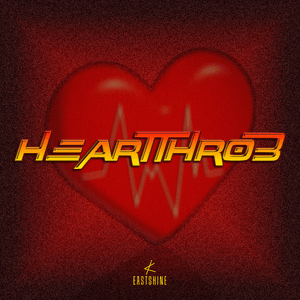 HEARTTHROB - EASTSHINE