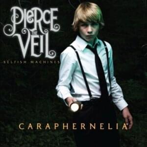 Caraphernelia - Pierce The Veil (Ft. Jeremy McKinnon)