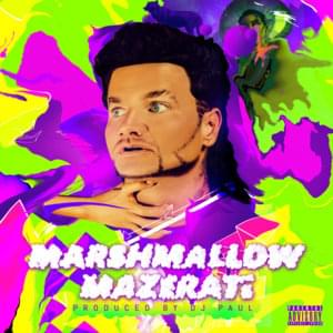 MARSHMALLOW MAZERATi - RiFF RAFF