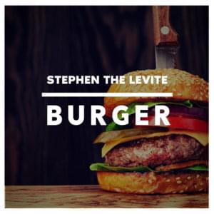 Burger - Stephen the Levite