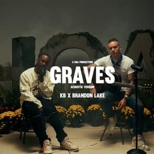 Graves (Acoustic) - KB & Brandon Lake