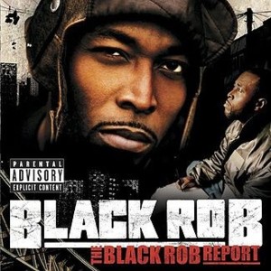 Y’all Know Who Killed Him - Black Rob (Ft. The Notorious B.I.G.)