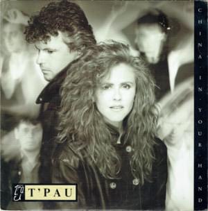 China in Your Hand - T'Pau