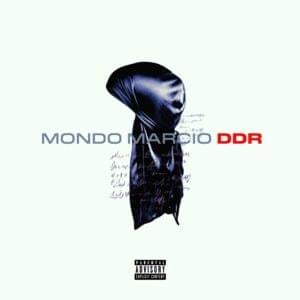 DDR (Dio del Rap) - Mondo Marcio