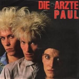 Paul - Die Ärzte