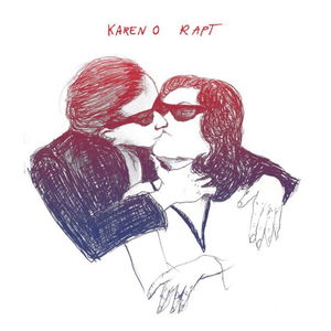 Rapt - Karen O