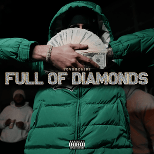 Full of Diamonds - YOVNGCHIMI