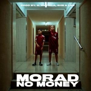 No Money - Morad