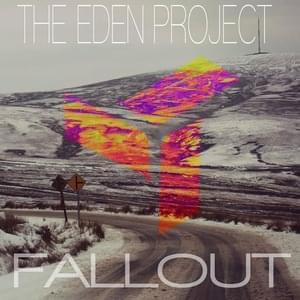 Fallout - The Eden Project