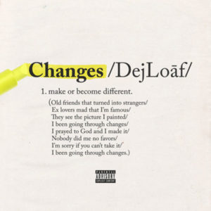 Changes - DeJ Loaf